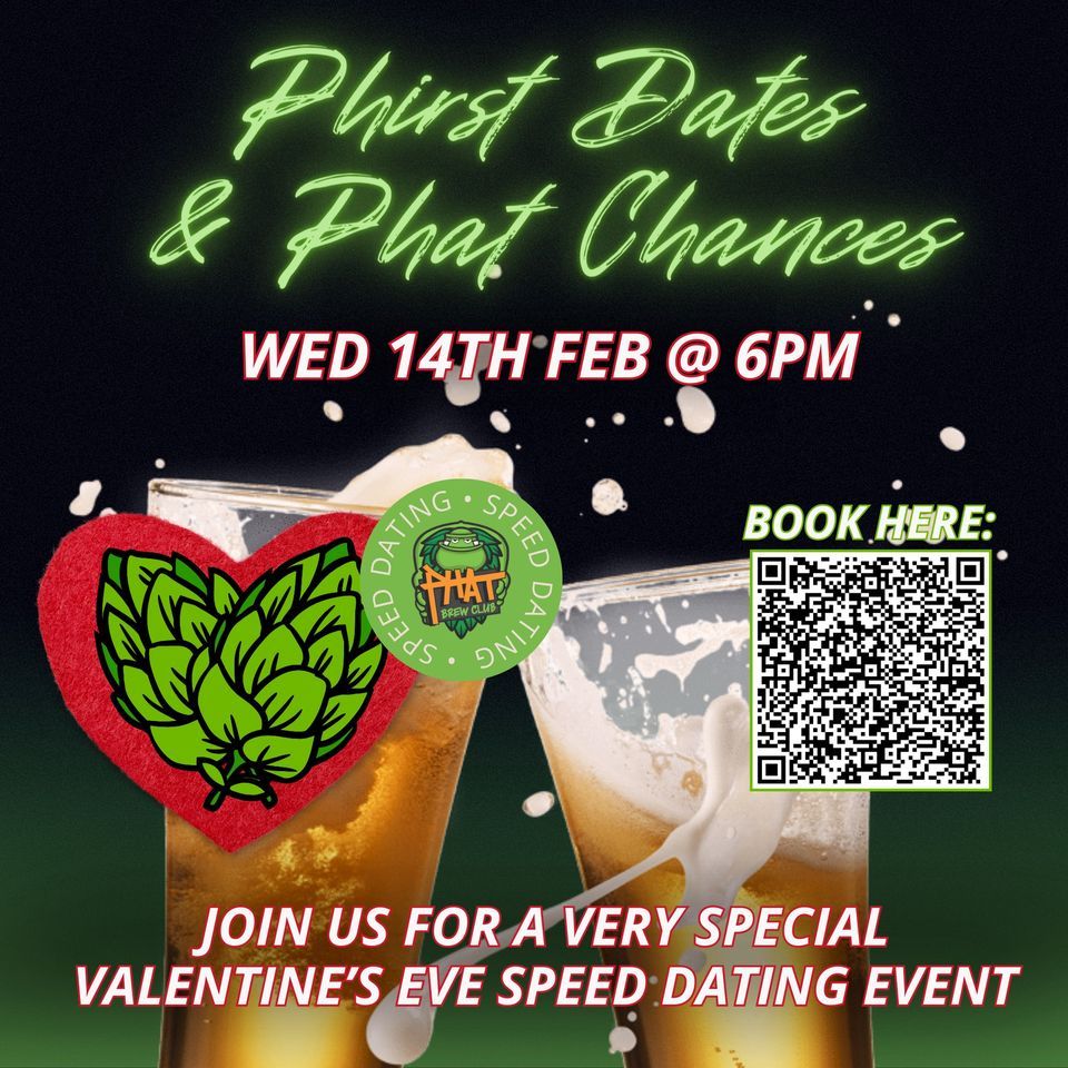 Phirst Dates & Phat Chances Speed Dating Event