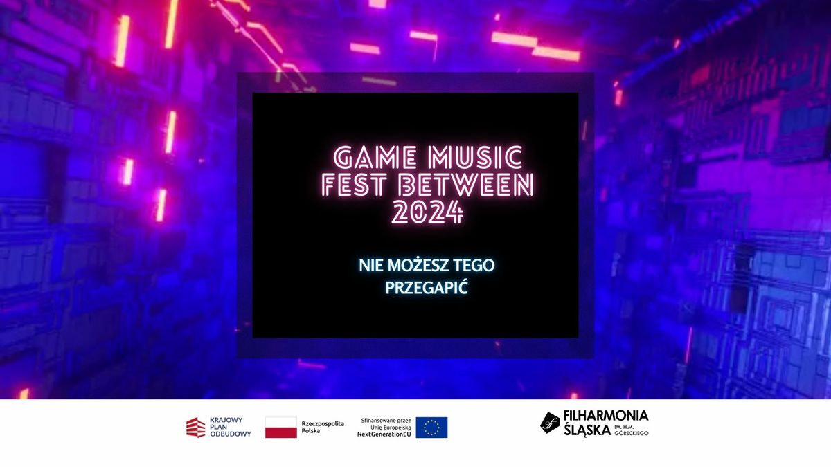 Game Music Fest Between