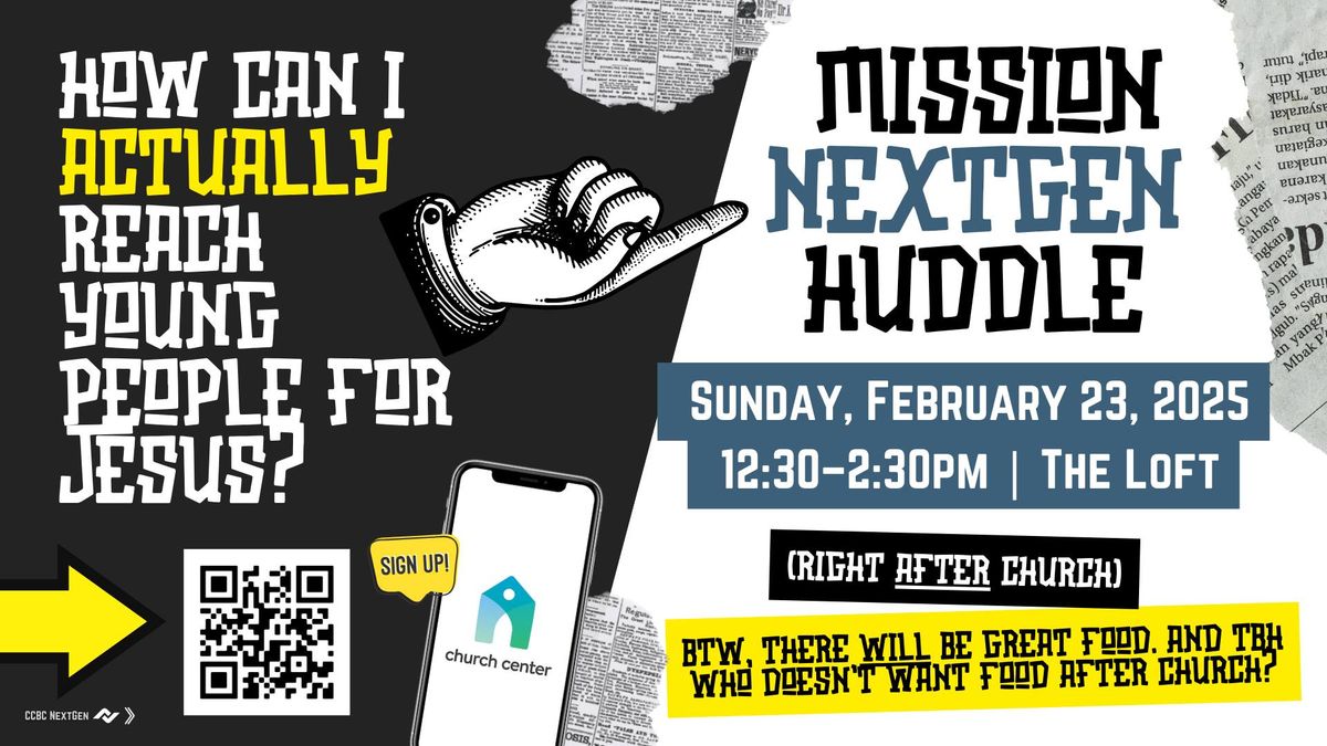 Mission NextGen Huddle