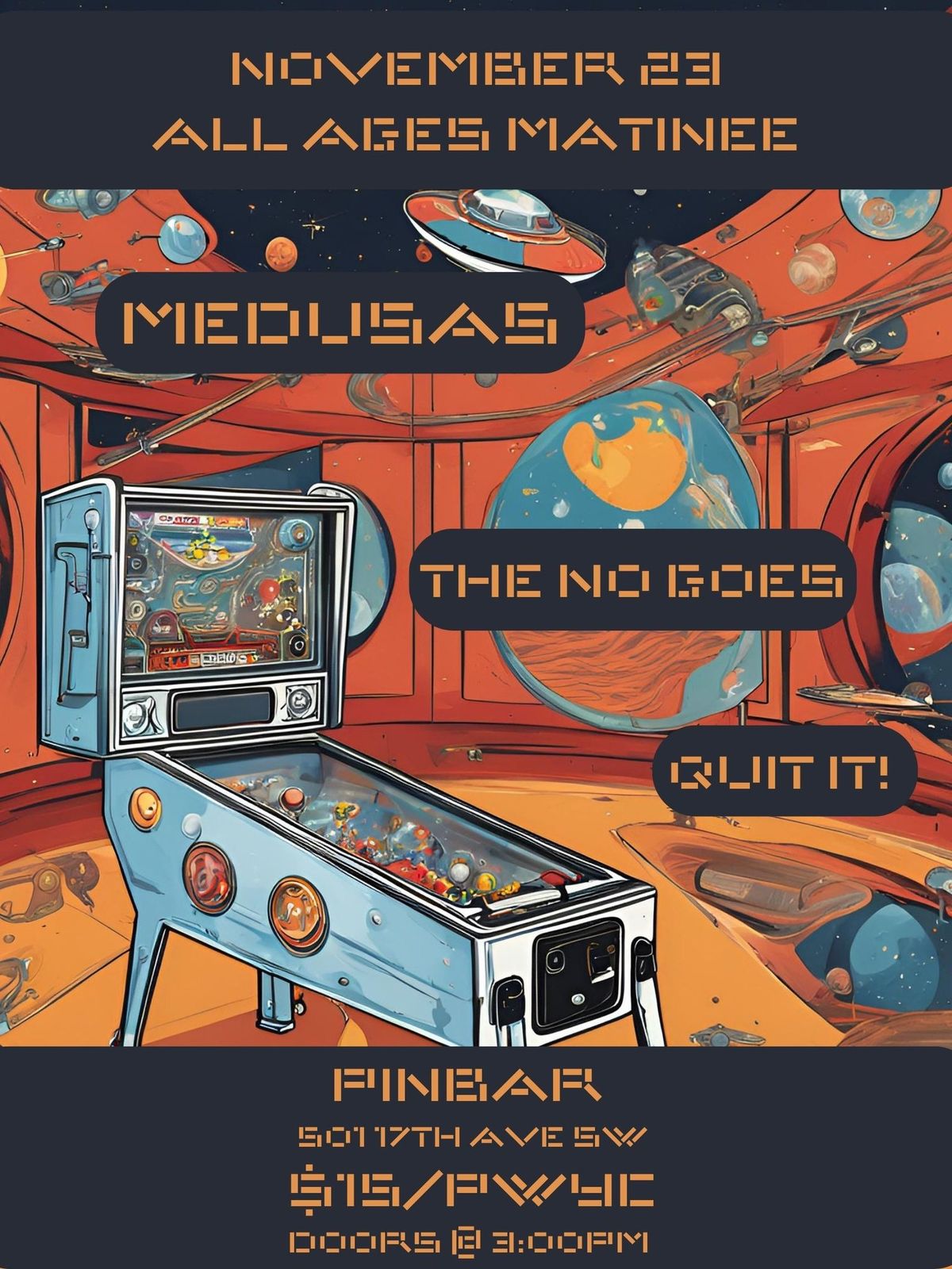 All Ages Matinee w\/ Medusas (YYC) The No Goes (YXE) & Quit It! (YYC) 