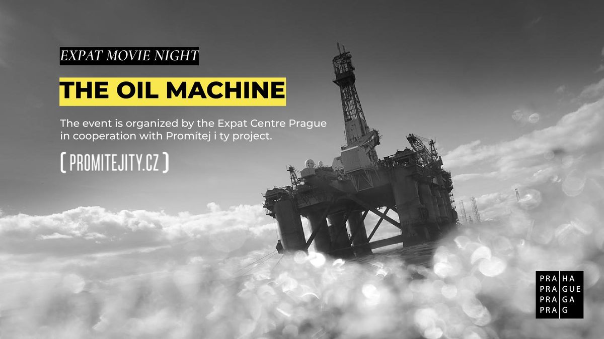 Expat Movie Night: The Oil Machine