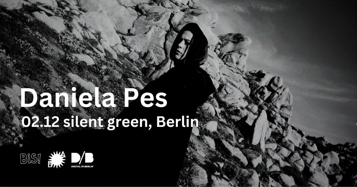 Daniela Pes | silent green, Berlin DE