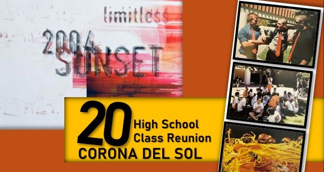 2004 Corona Del Sol 20 Year High School Reunion!