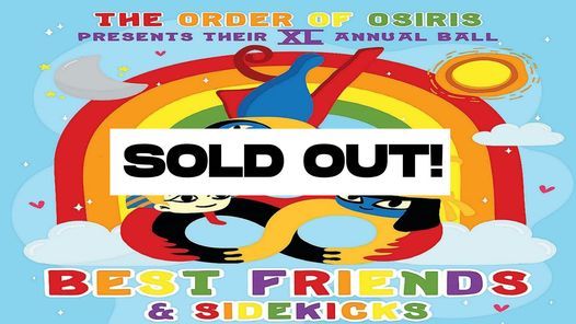 40th Annual Order of Osiris Ball