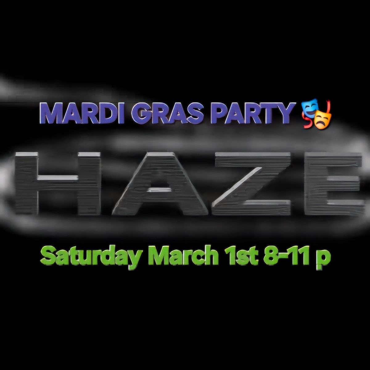 Mardi Gras with Haze! \ud83c\udfad