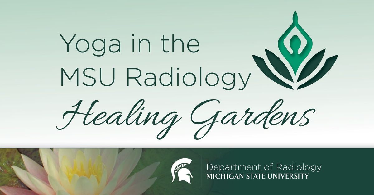 Yoga in the MSU Radiology Healing Gardens