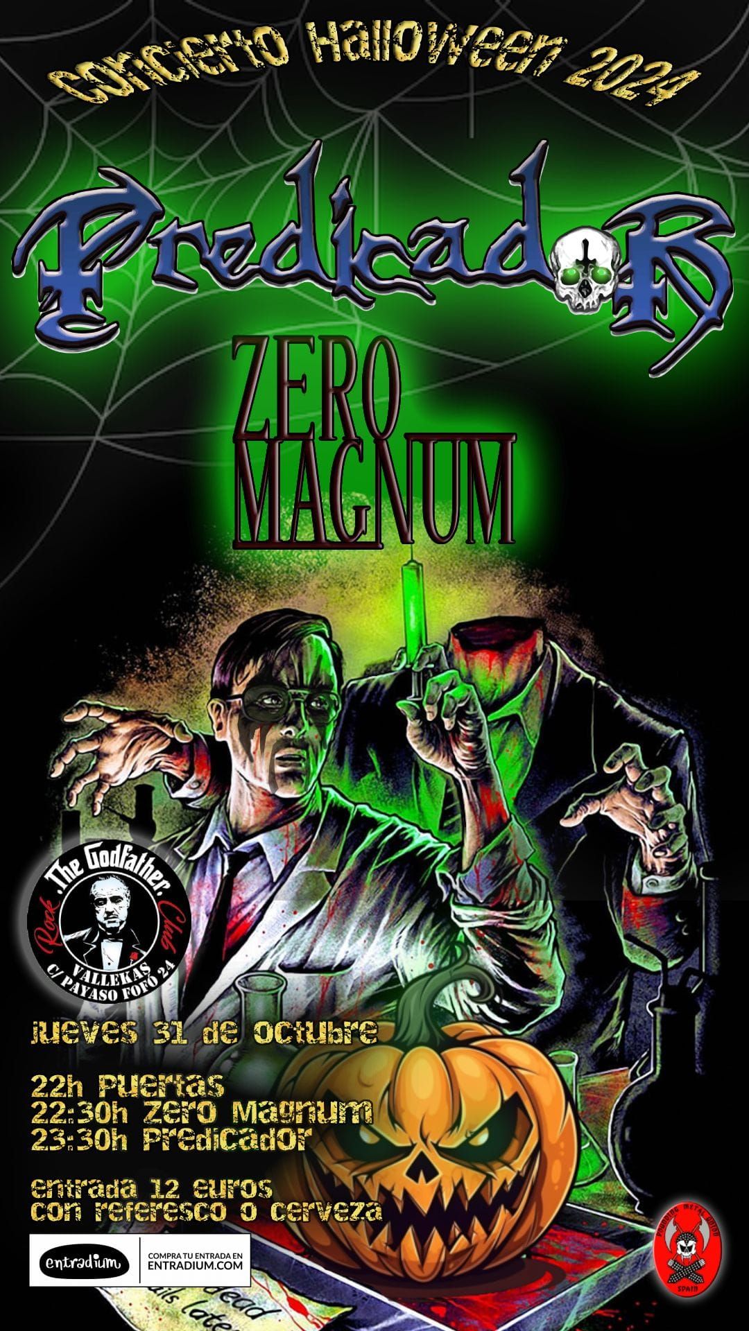 Predicador + Zero Magnum concierto noche de Halloween \ud83c\udf83 