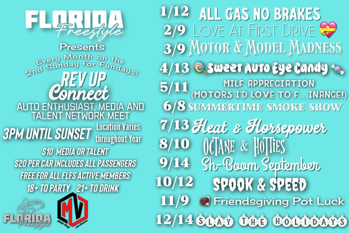 2nd Sunday\u2019s *January* REV UP Connect \u201cAll Gas No Brakes\u201d by Florida Freestyle Events