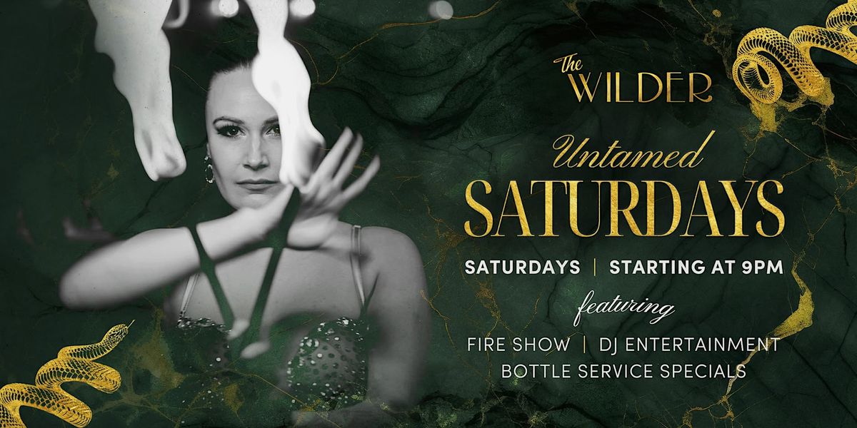 Untamed Saturdays | The Wilder