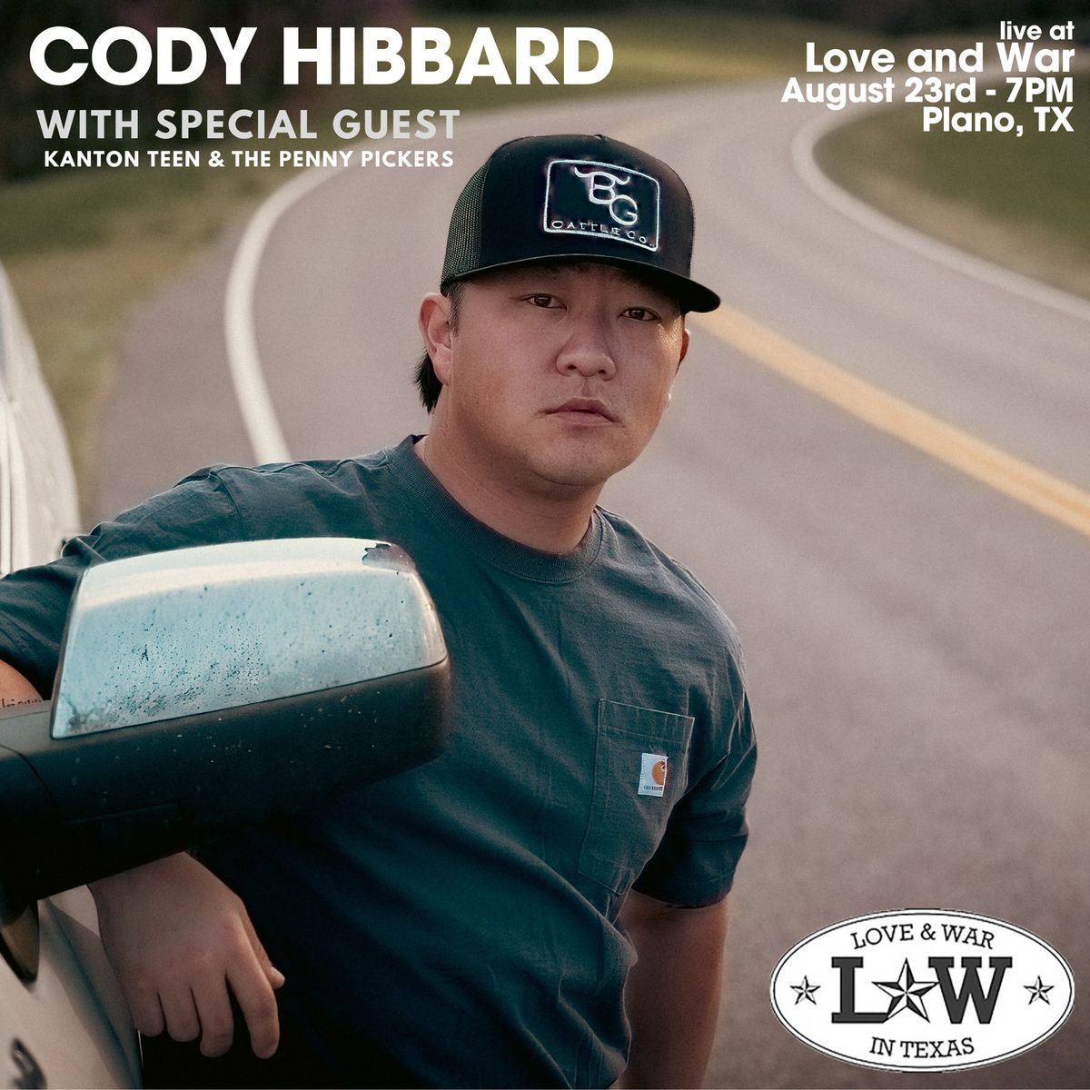 CODY HIBBARD LIVE @ Love and War (Plano, TX) W\/Kanton Teen & the Penny Pickers 