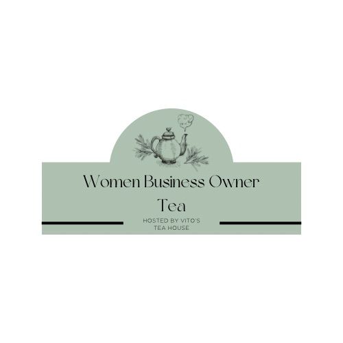 Tea for Women Business Owners