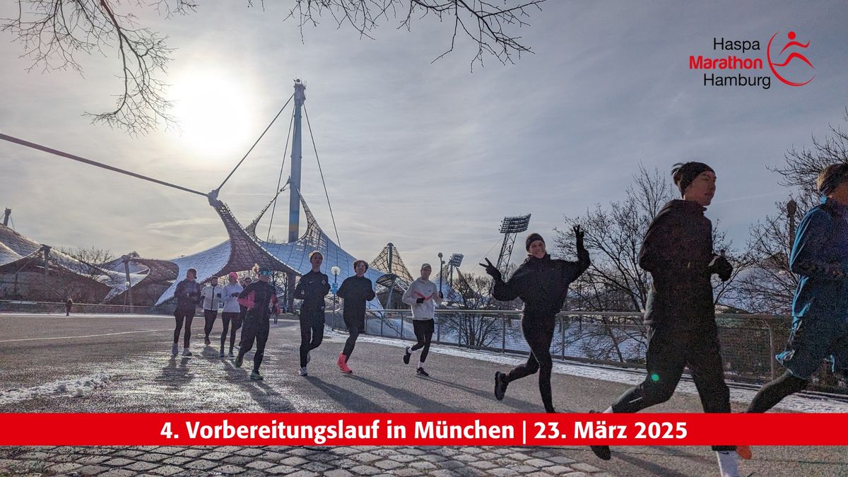 4. Vorbereitungslauf Haspa Marathon Hamburg 2025 in M\u00fcnchen