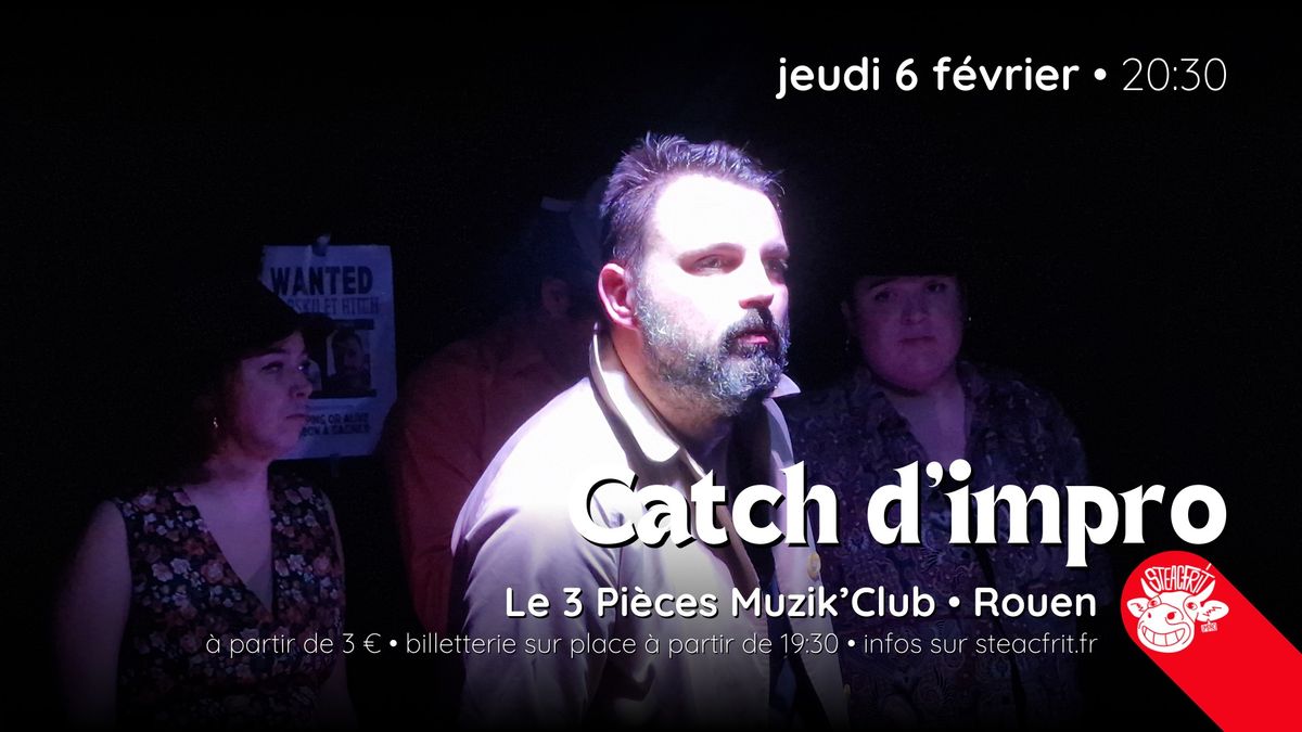 Catch d'impro au 3 Pi\u00e8ces