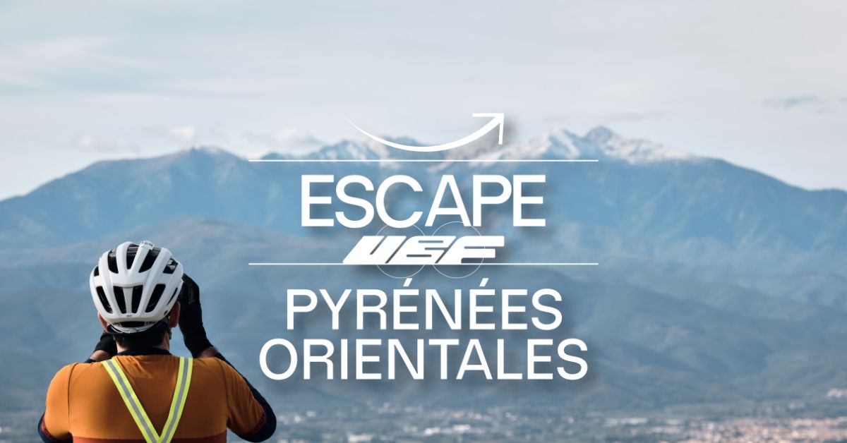 UBF ESCAPE Pyr\u00e9n\u00e9es-Orientales