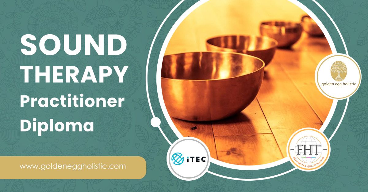 Sound Therapy Diploma  (ITEC)