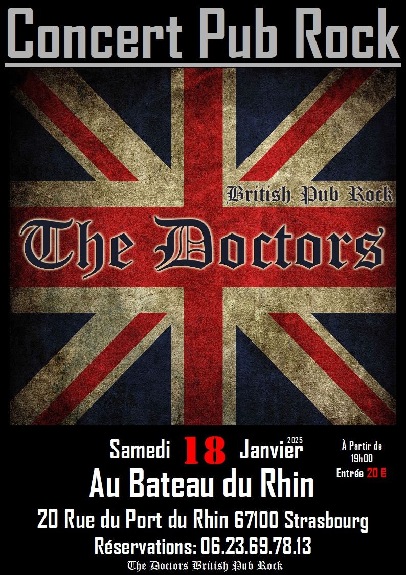 The Doctors au Bateau du Rhin 