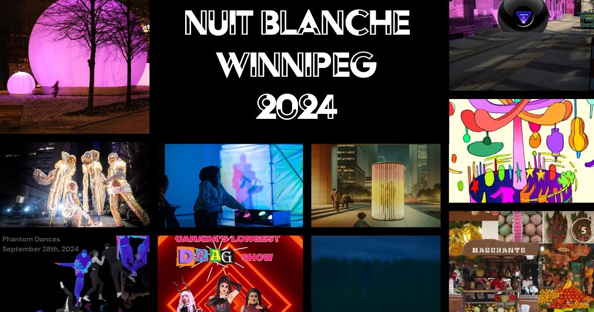 Nuit Blanche Winnipeg