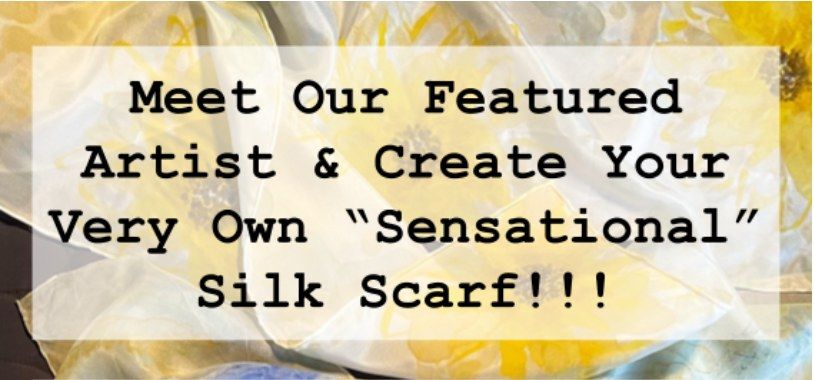 Make & Take "Sensational" Silk Scarves