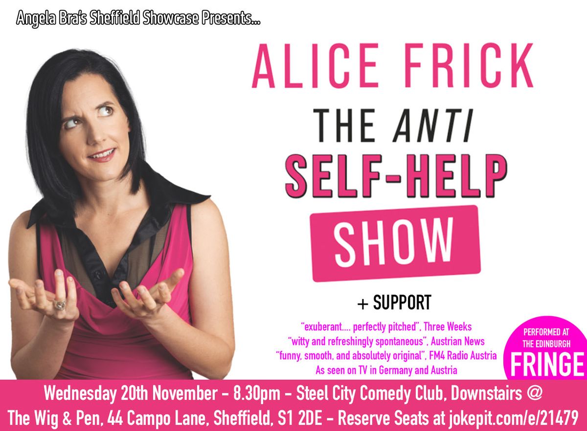 Alice Frick: The Anti Self-Help Show