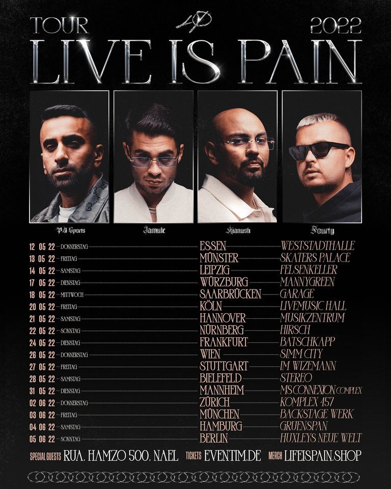 LIVE IS PAIN TOUR 2022 \u2022 Hamburg