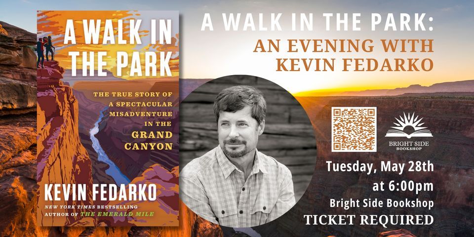 SOLD OUT A Walk in the Park: An Evening with Kevin Fedarko