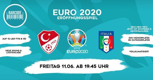 Em2020 Eroffungsspiel Turkei Italien Ab 19 45 Uhr Barcode Bar Lounge Cologne 11 June 2021