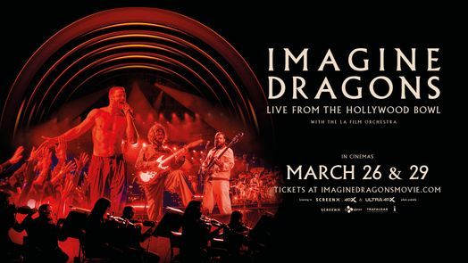 Imagine Dragons: Live From The Hollywood Bowl