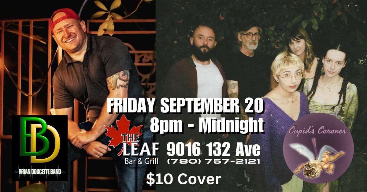 Brian Doucette Band w\/ Cupid's Coroner Live at The Leaf