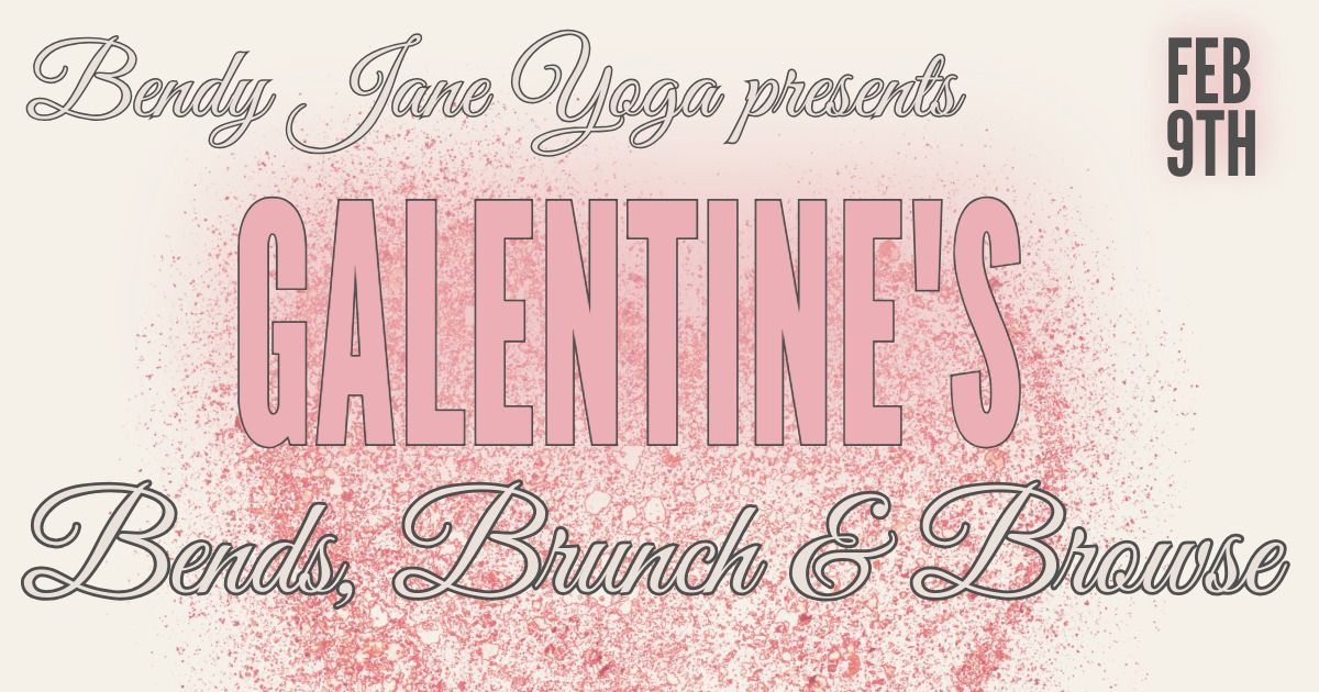 Galentine's Bends, Brunch & Browse