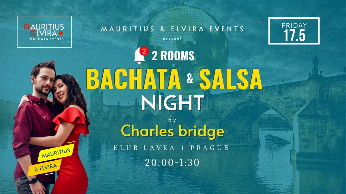 Bachata & Salsa by Charles Bridge (+ Bachata OUTDOOR TERRACE)