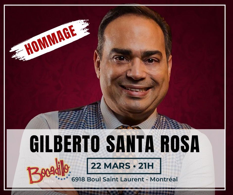 Hommage Gilberto Santa Rosa 