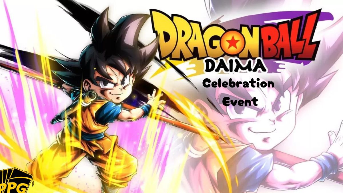 DRAGON BALL DAIMA CELEBRATION EVENT