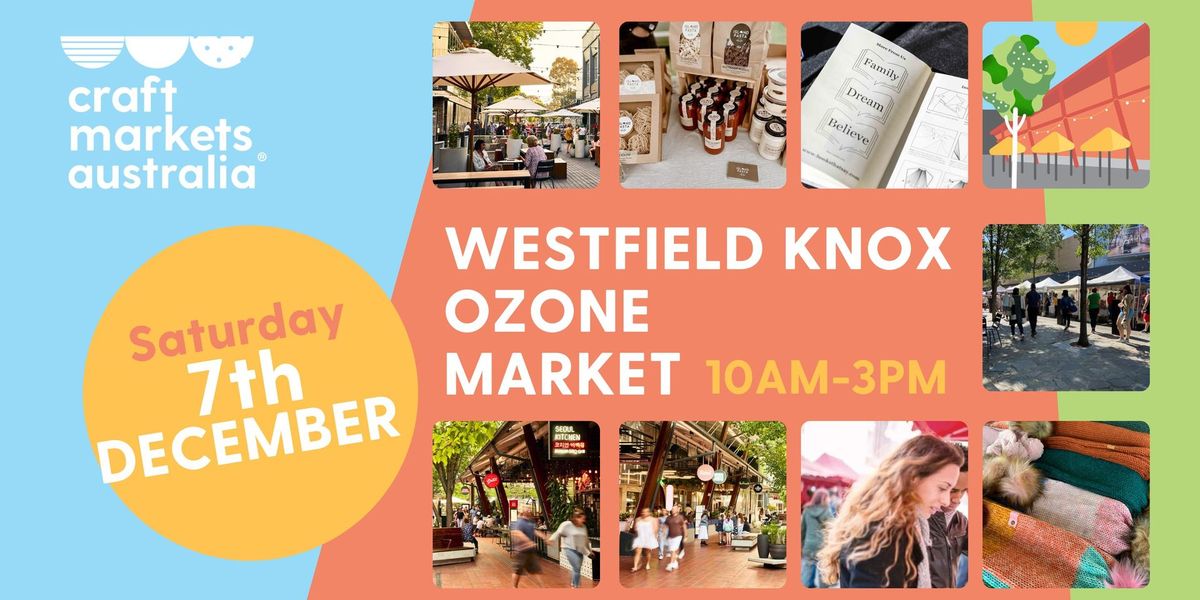 Westfield Knox Ozone Market