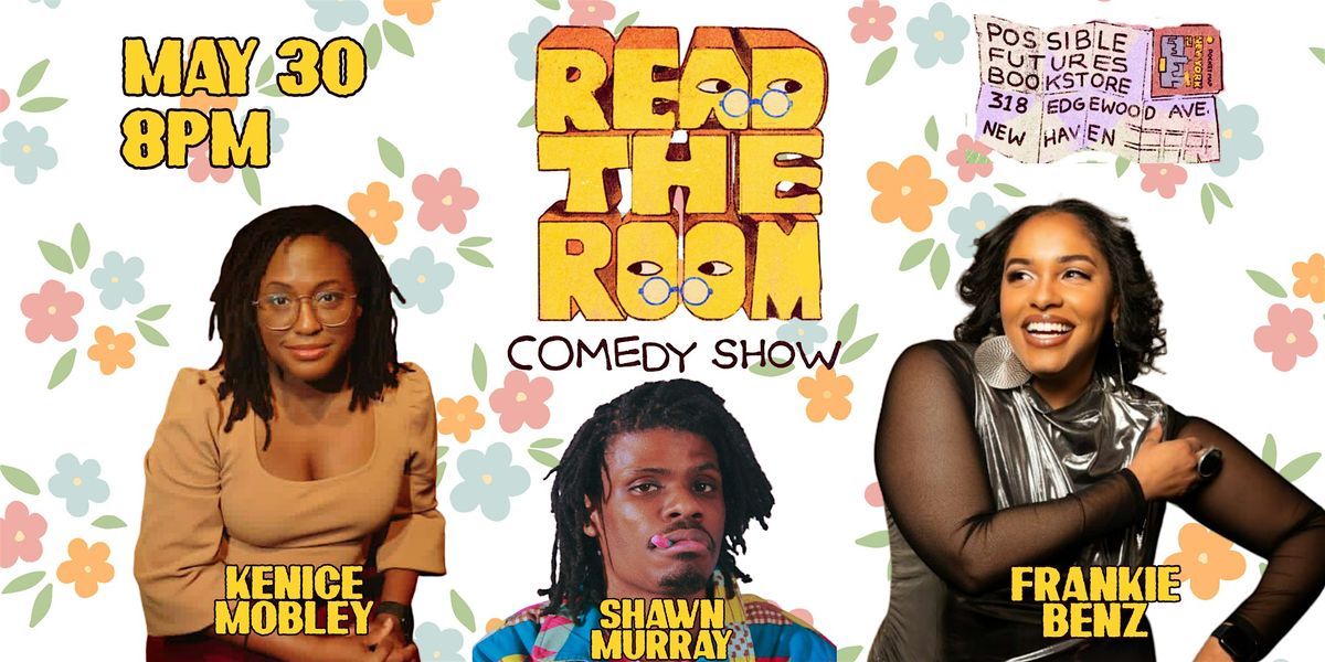 READ THE ROOM Comedy Show
