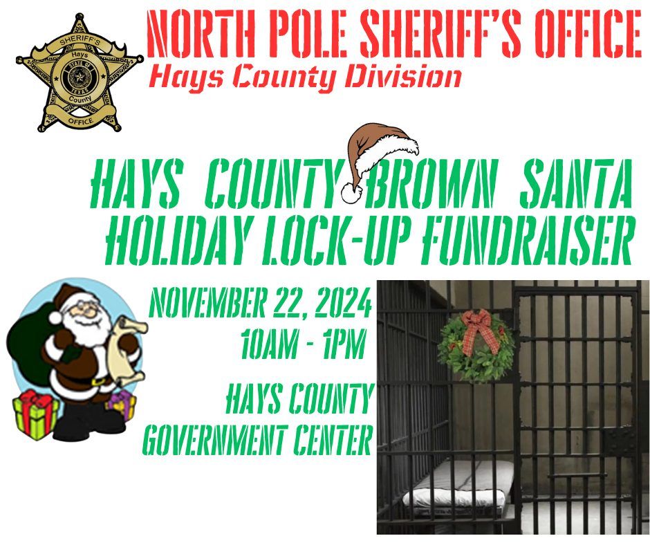 Hays County Brown Santa Holiday Lock-Up