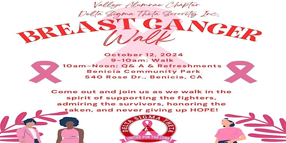 Vallejo Alumnae Chapter Delta Sigma Theta Sorority Inc.  Breast Cancer Walk