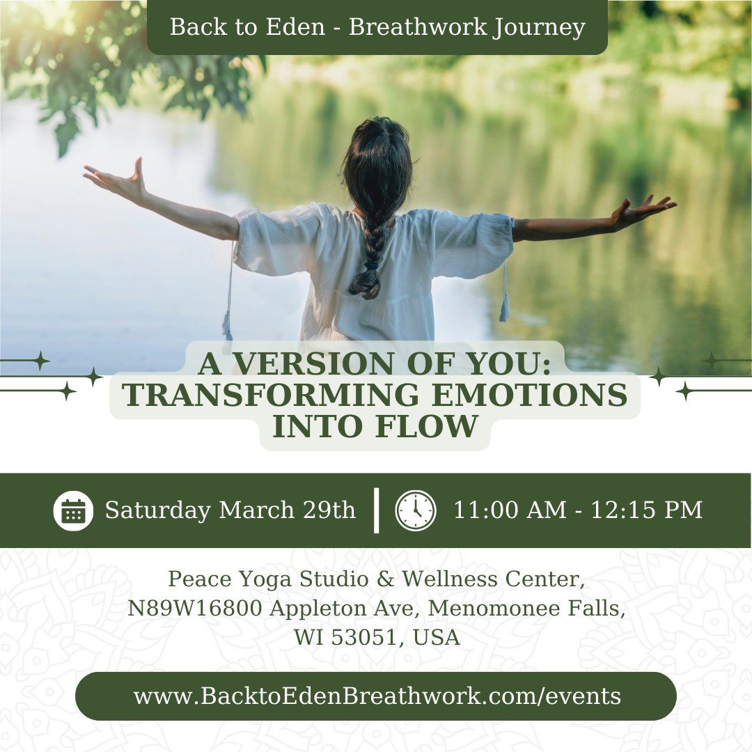 A Version of You: Transforming Emotions Into Flow Somatic Breathwork Session