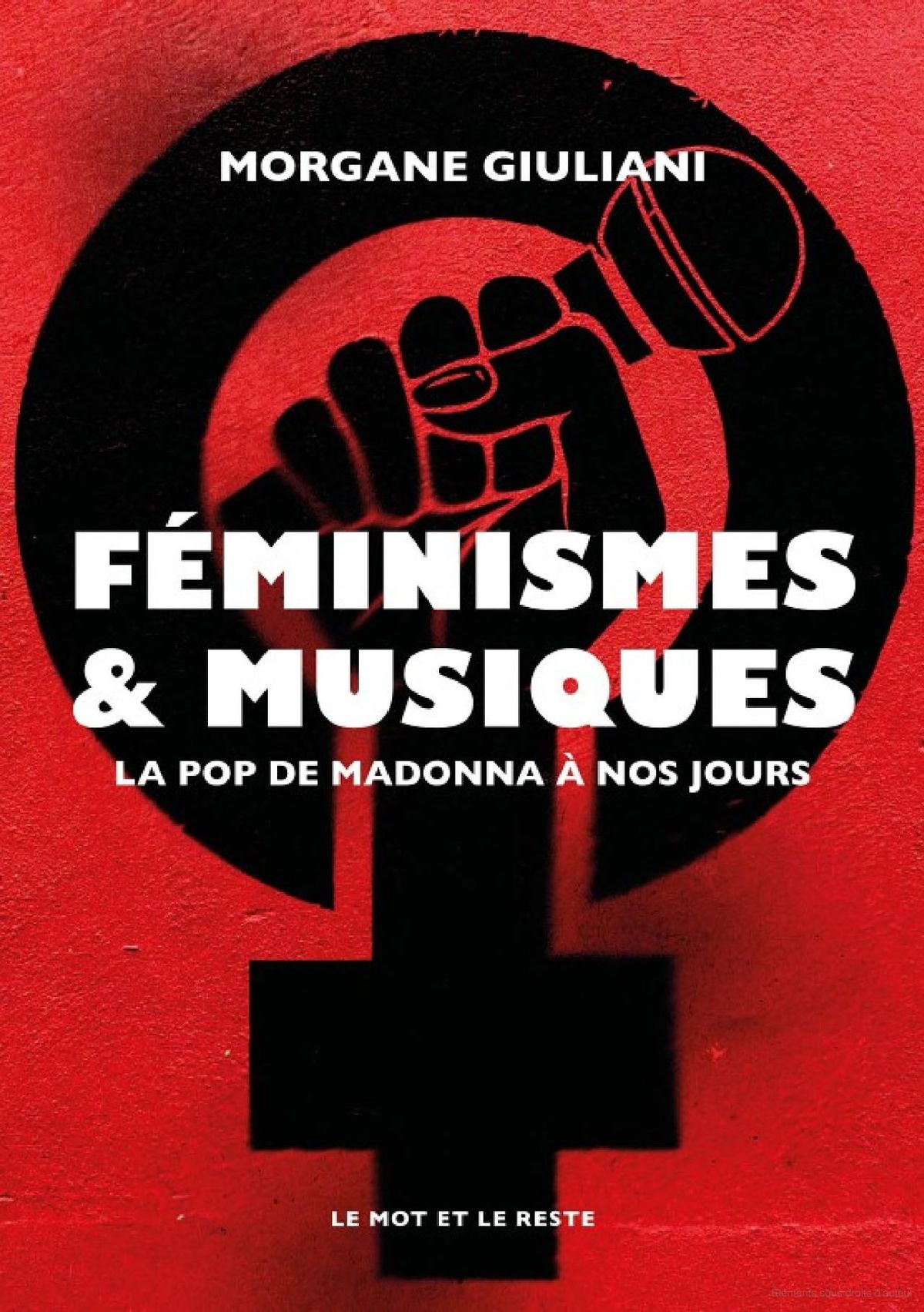 CONF\u00c9RENCE : "F\u00c9MINISMES ET MUSIQUES, LA POP DE MADONNA \u00c0 NOS JOURS" PAR MORGANE GIULIANI - QUAI M