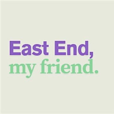 East End My Friend