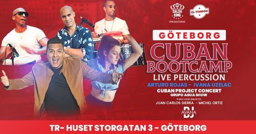 Cuban Bootcamp Live Percussion G\u00d6TEBORG \/ 4 December \/ Festen EL TIMBON \/ Konsert CUBAN PROJECT
