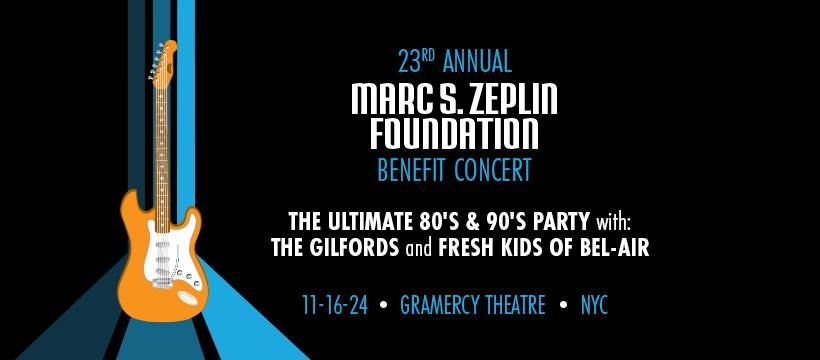 23rd Annual Marc Zeplin Foundation Benefit - 80's\/90's Party w\/The Gilfords & Fresh Kids of Bel Air 