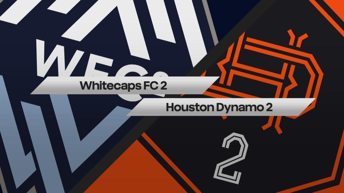 Houston Dynamo FC 2 vs. Whitecaps FC 2