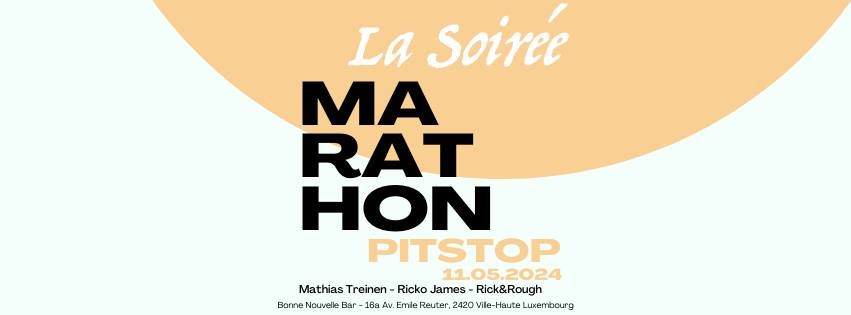 Marathon Pitstop (LaSoir\u00e9e)