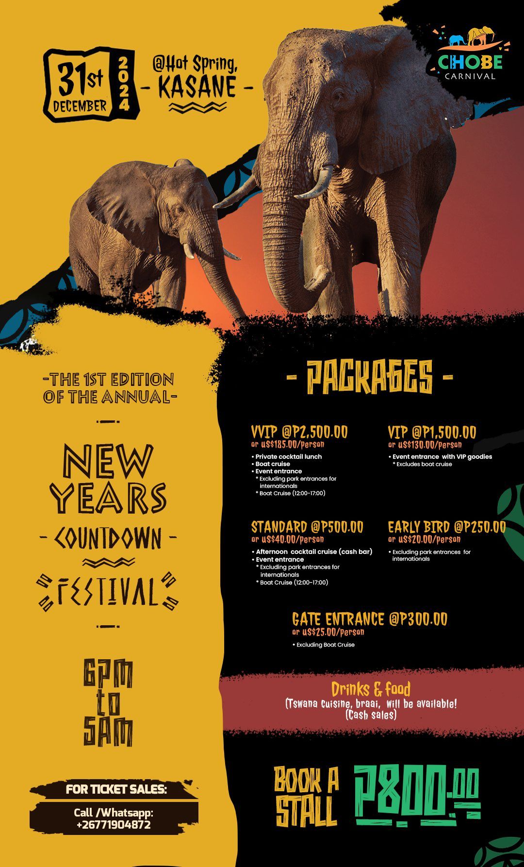 The Annual Chobe Carnival New Year's Countdown Festival (The First Edition)