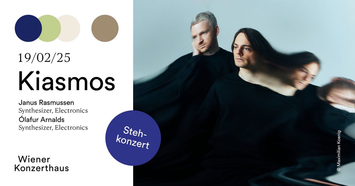 Kiasmos  | WIENER KONZERTHAUS 