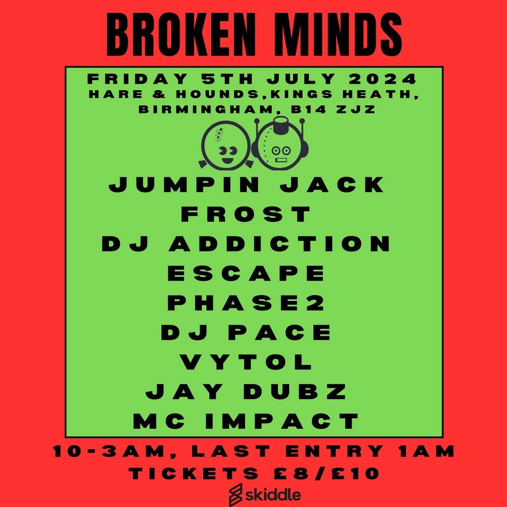 Broken Minds presents: Jumpin Jack Frost