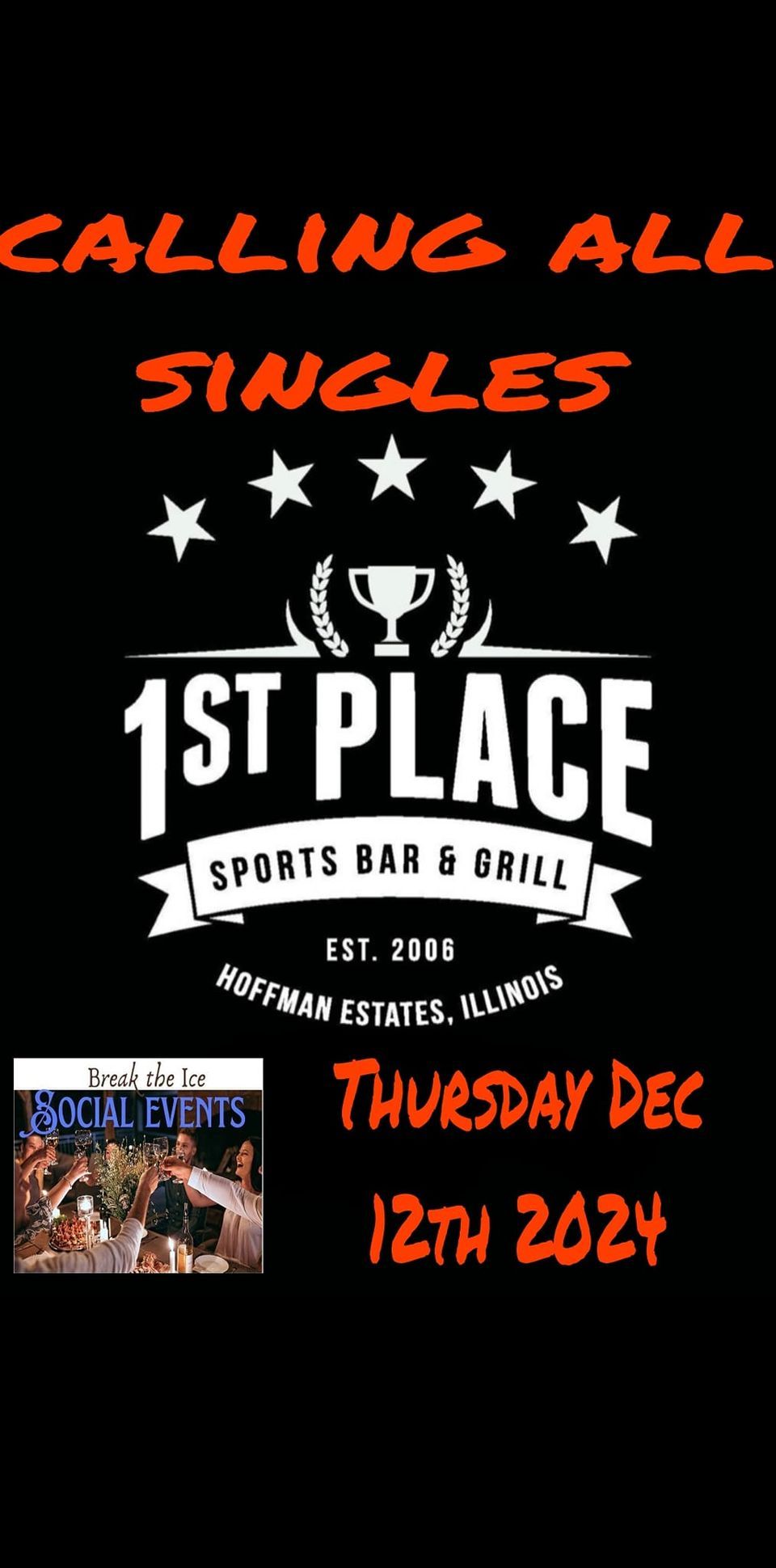 Calling All Singles Hoffman Estates 1st Place Sports Bar