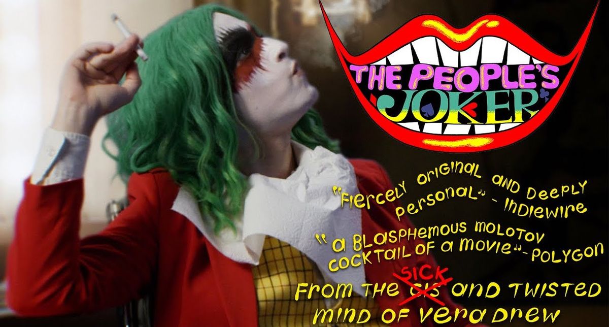 THE PEOPLE'S JOKER with Vera Drew in person!