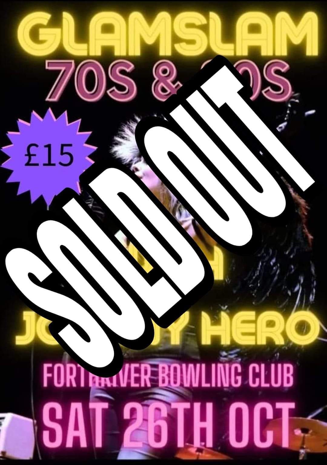 ( SOLD OUT )\ud83d\udd7a\u2728\ufe0fJohnny Hero hosts Glamslam 70s and 80s Live band and disco Night.\ud83d\udd7a\u2728\ufe0f