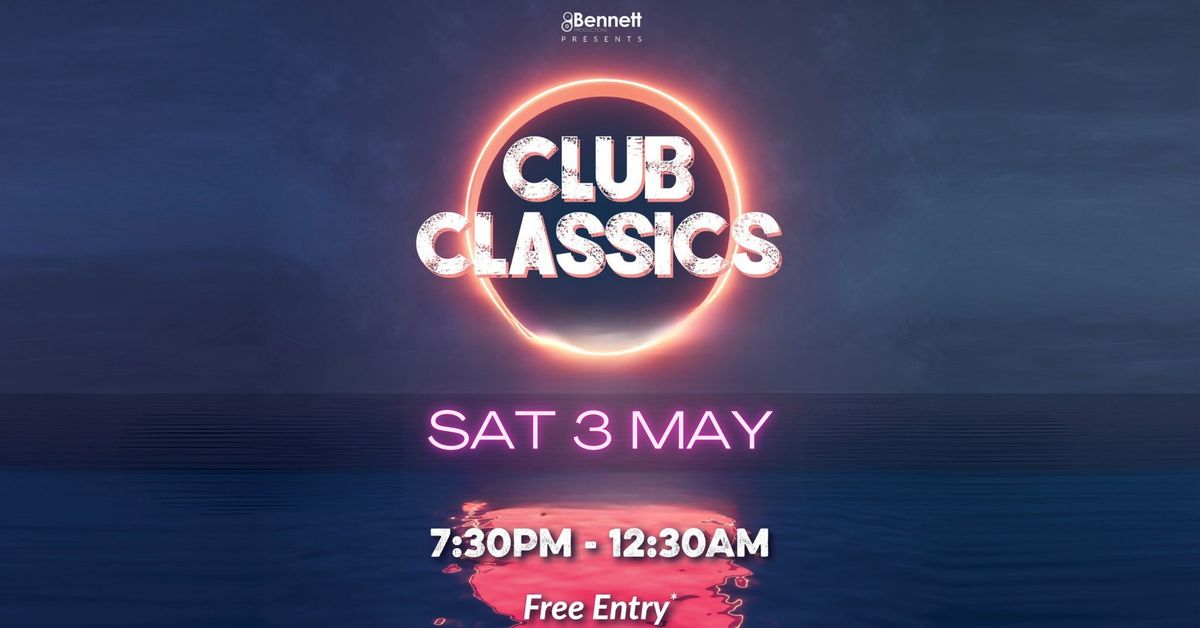 Club Classics Feat. Dancing Dj Louie (Free Entry)